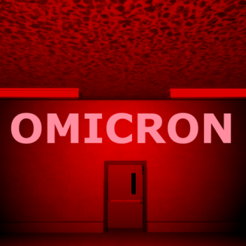 Omicron [HORROR]