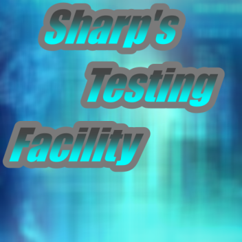 Sharp's Testing Facility 