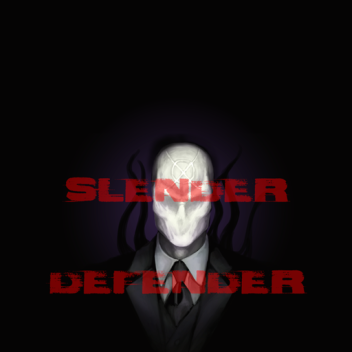 Slender Defender  ♦BETA♦