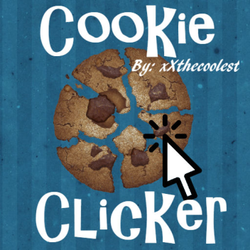 Cookie Clicker [NEW!]