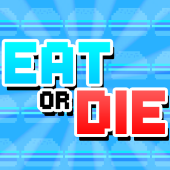  먹거나 죽거나