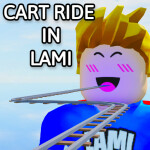 Cart Ride in LAMI!