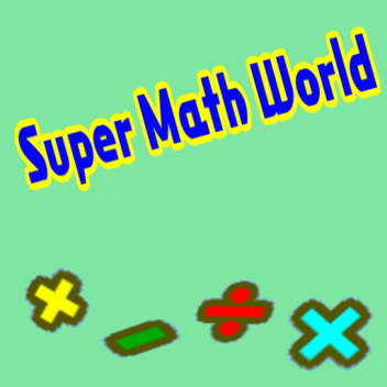 Super Math World