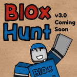 Blox Hunt | Update 3.0 Coming Soon!