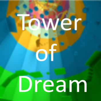 Tower of Dream