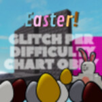 [🥚Easter🥚]Hard' Glitch Per Difficulty Chart Obby