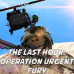 The last hour: Operation Urgent Fury
