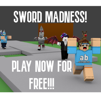 Sword Madness Deleted Moving on