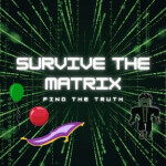 Survive The Matrix (Beta)