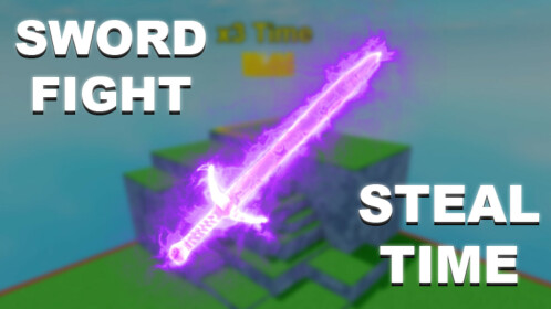 Sword Fight and Steal Time - Roblox