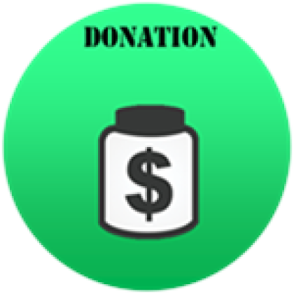 Roblox плиз донат. Пожертвование РОБЛОКС. Донат в РОБЛОКС. РОБЛОКС donation. Логотип доната для РОБЛОКСА.
