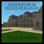 Chateau de La Motte de Bauçay