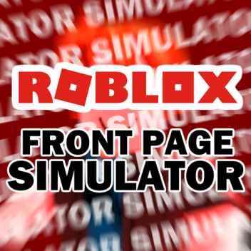 Roblox Front Page Simulator