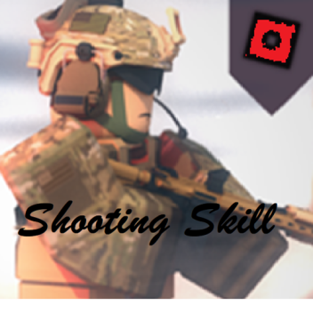 [NEW] Shooting Skill