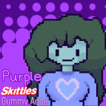 Purple skittles: Gummy ache