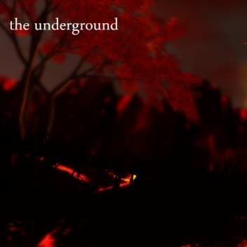 The Underworld [SHOWCASE]