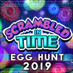 Egg Hunt 2019  Scrambled In Time