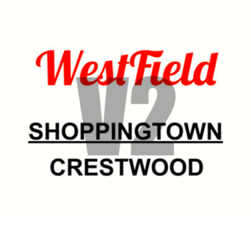 Westfield Shoppingtown Crestwood (Crestwood Einkaufszentrum)
