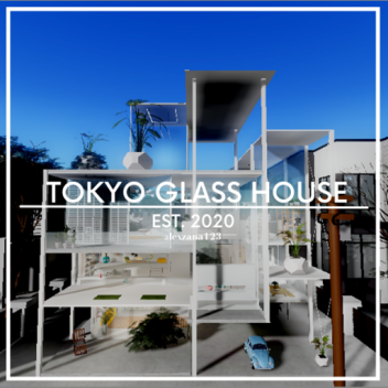 [JAPAN] Tokyo, Glass House