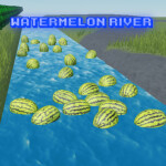 [UPDATE] Watermelon River