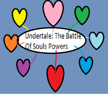 Undertale: Battle of Souls Powers