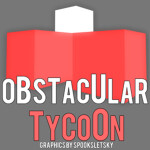 Obstacular Tycoon