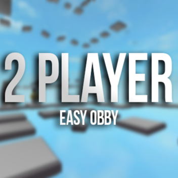 [2 PLAYER] || Easy Obby! || v 1.5 || [BETA]