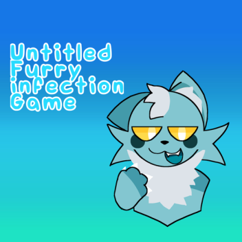Untitled Furry Infection Game