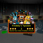 Freddy's Tycoon 2