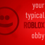 your typical roblox obby