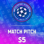 UFA S5 | Match Pitch