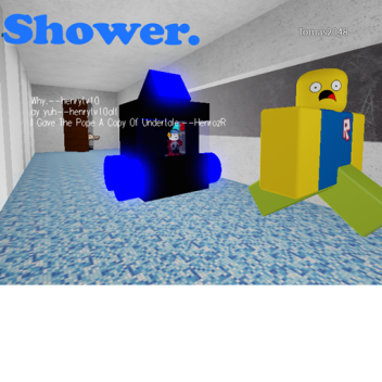 shower. (fix)
