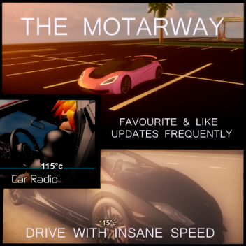 Realistic: The Motorway [ DEMO ]
