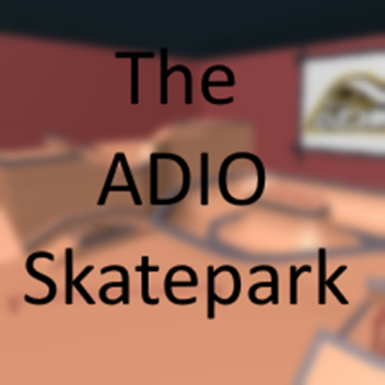 The ADIO Skatepark