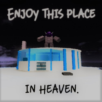 Enjoy this place in heaven