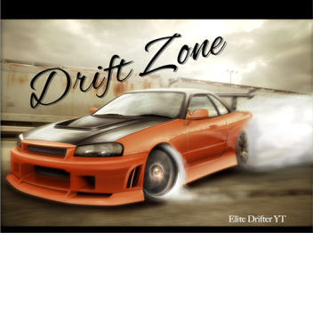 Drift Zone (MOVED READ DESC)
