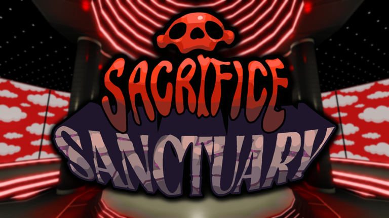 Sacrifice Sanctuary - Roblox