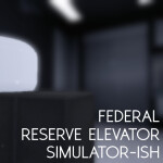 Federal Reserve Elevator