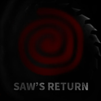 🔪 Saw's Return