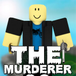 [🔪NEW MODE] The Murderer!