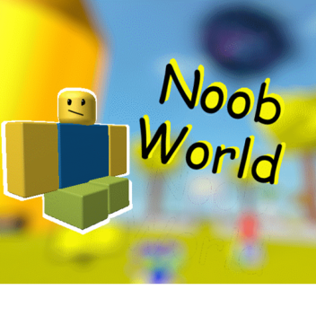Noob World (BRIDGE) (READ DESC)