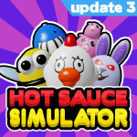 [Update 3] Hot Sauce Simulator 🌶️