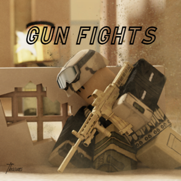 Gun Fights