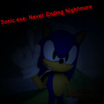 [SALE] Sonic.exe RP: Never Ending Nightmare