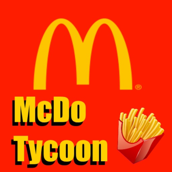 (CLOSED) McDo Factory Tycoon