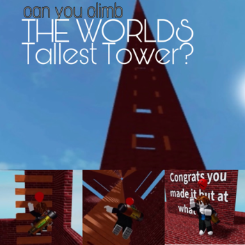 can you climb the worlds tallest tower