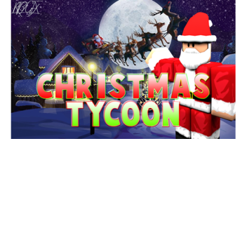 Christmas Tycoon (Christmas Edition)
