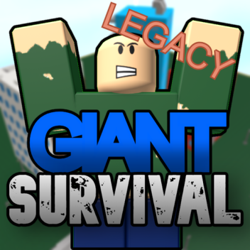 Giant Survival! LEGACY