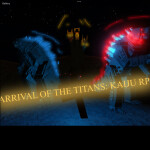 Arrival of the Titans: Monster RP