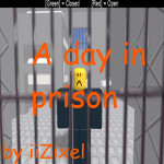 A Day In Prison (UNCOPYLOCKED)